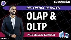OLAP vs OLTP | Difference between OLAP vs OLTP with Real Life Examples