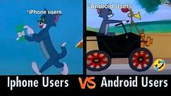 Android Users VS iPhone Users ~ Funny meme