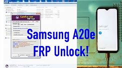 Samsung A20e FRP unlock free software download