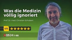Was die Medizin völlig ignoriert | Prof. Dr. med. Christian Schubert | Naturmedizin | QS24