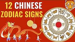12 Chinese Zodiac Signs in the 12-Year Order | Happy Chinese Lunar New Year