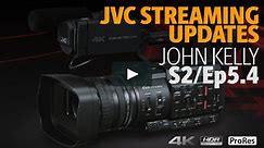 Streaming with JVC HC500 and JVC HC550 Connected Camcorders