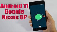Install Android 11 on Google Nexus 6P (LineageOS 18.1) - How to Guide!