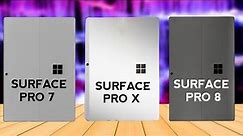 Microsoft Surface Pro 8 VS Microsoft Surface Pro X Vs Microsoft Surface Pro 7