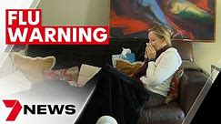 New warning for brutal strain of flu set to hit this Winter | 7NEWS