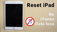 How to Reset iPad without iTunes Easily - No Data Loss