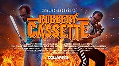 Robbery Cassette
