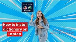 How To Download and Install Free Offline Dictionary For Pc windows 10/8/7-Urdu