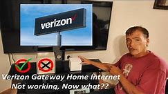 My Verizon Gateway Stopped Working, Now What?