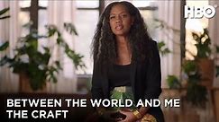Between The World and Me (2020): The Craft - Producer, Alisa Payne | HBO