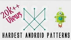 Top 10 hardest android pattern locks | Try these complicated patterns