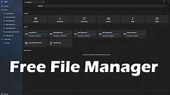 Best Free File Manager App for Windows 10