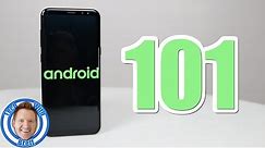 Android 101 Playlist: How to Use Android for Beginners