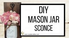 DIY Mason Jar Sconce