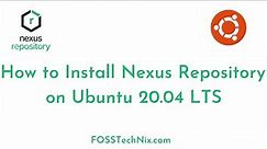 Install Nexus Repository on Ubuntu 20.04 LTS | Install and Configure Nexus Repository Manager DevOps