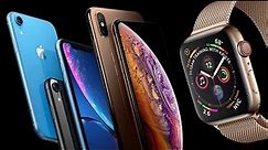 iPhone Xr, Xs & Xs Max Released! Everything You Need To Know