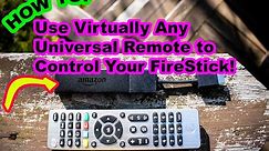 How to Program Any Universal Remote to Work With Amazon FIRE TV Stick