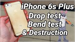 iPhone 6s Plus Drop Test, Bend Test & Destruction