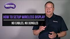 How to Wirelessly Connect and Display your Computer on a BenQ Smart Projector