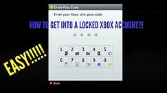 HOW TO GET INTO ANY LOCKED XBOX 360 ACCOUNT!!!!! (Still working In 2022)