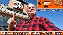 Little Caesars® Pretzel Crust Pizza Returns Review | WITH CHEESE SAUCE | Joe is Hungry 🍅🧀🍅🧀
