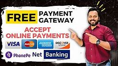 Free Payment Gateway | Accept Online Payments | Accept Online Payments on Website