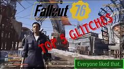 FALLOUT 76 TOP 5 GLITCHES WORKING RIGHT NOW!! (Easy)