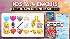Apply IOS 16.4 Emojis for Huawei & Honor Devices