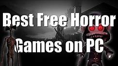 Best Free Horror Games on PC