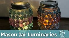 Create & DIY: Mason Jar Luminaries