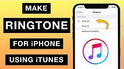 Make Ringtone for iPhone using iTunes! (2021 - UPDATED)