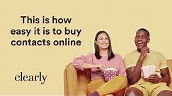 Clearly: How To Buy Contacts Online