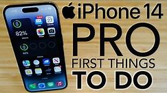 iPhone 14 Pro - First Things To Do