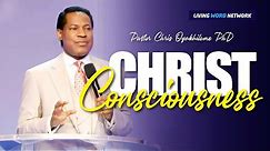 CHRIST CONSCIOUSNESS | PASTOR CHRIS OYAKHILOME DSC.DD (MUST WATCH)
