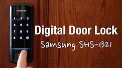 Samsung Digital Door Lock SHS-1321 (Review & Installation)