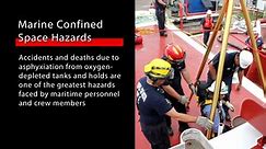 Marine Confined Space: Hazard Awareness Training for Maritime Personnel VOD