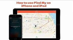 How to use Find My on iPhone or iPad and iPod touch