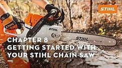 Chapter 8: Getting Started with your STIHL Chain Saw | STIHL Tutorial