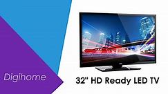 Digihome 32 HD Ready LED TV