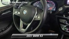 Used 2021 BMW X3 xDrive30i, Bala Cynwyd, PA X24237A
