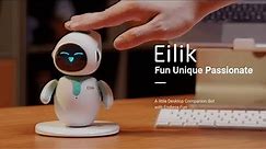 Eilik - A little Companion Bot with Endless Fun