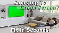 Samsung TV Green Screen: FIX in Seconds