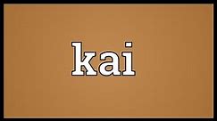 Kai Meaning