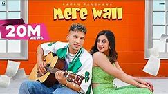 Mere Wall: Karan Randhawa (Official Video) Tunisha Sharma | Rav Dhillon | Punjabi Song | GeetMP3