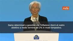 Lagarde (Bce): Determinati a far tornare inflazione al 2%
