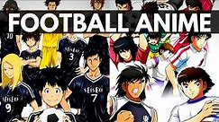 BEST FOOTBALL ANIME OF ALL TIME