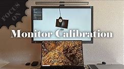 Ultimate Monitor Calibration Guide