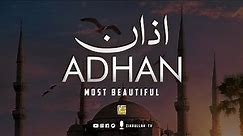 World's most beautiful Adhan (Call to prayer) | Azan | Zikrullah TV