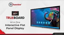 Enhancing Collaboration with TrueBoard: The Power of Trueview's Interactive Flat Panel Displays