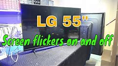 LG 55 inch TV screen flashing. LG 55UF6450 TV repair..